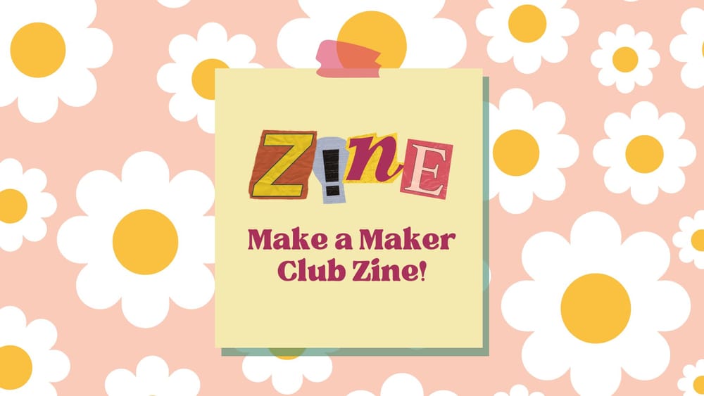 📒 Last Friday & This Monday: Zine-Making post image