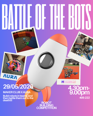 Battle Bots: AURA x Maker Club post feature image